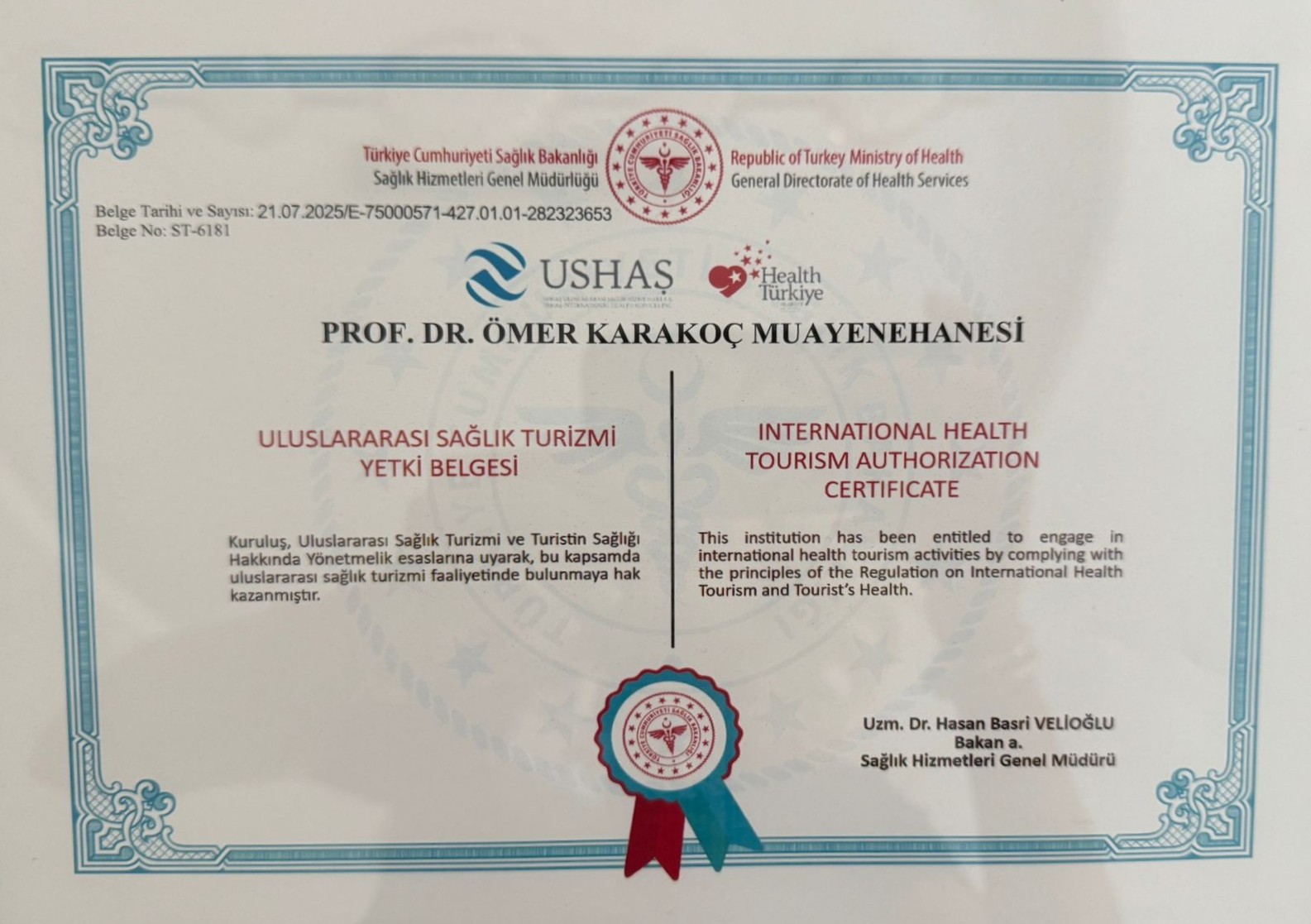 Zertifikat für Internationalen Gesundheitstourismus des türkischen Gesundheitsministeriums — Praxis Prof. Dr. Ömer Karakoç (Zertifikatsnr.: ST-6181)